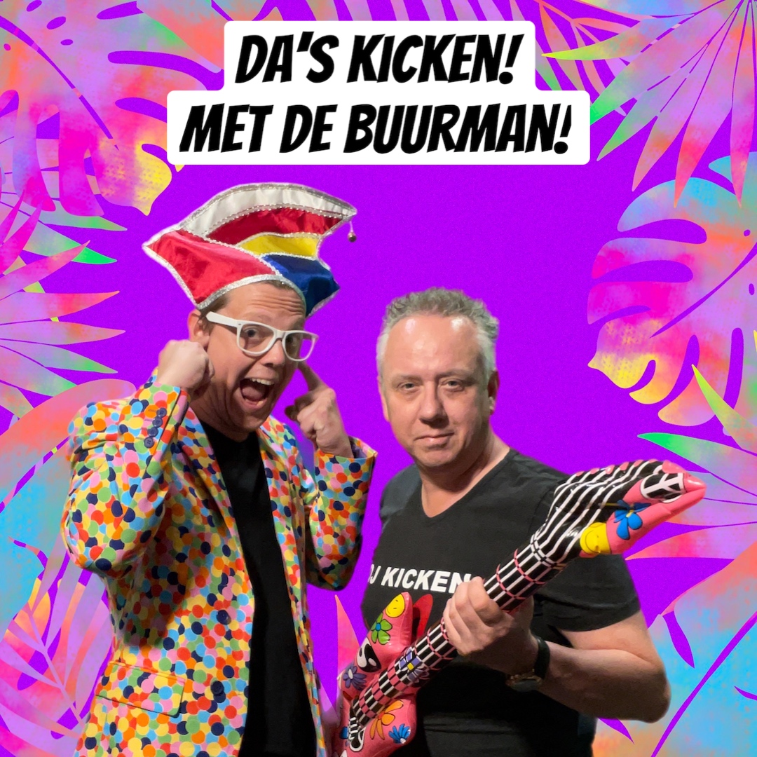 Da's Kicken! Met De Buurman!